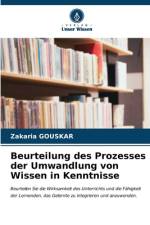 Beurteilung des Prozesses der Umwandlung von Wissen in Kenntnisse af Zakaria Gouskar