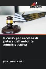 Ricorso per eccesso di potere dell'autorità amministrativa af Julio Carrasco Feliz