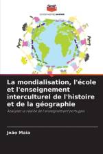 La mondialisation, l'école et l'enseignement interculturel de l'histoire et de la géographie af João Maia