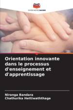 Orientation innovante dans le processus d'enseignement et d'apprentissage af Niranga Bandara