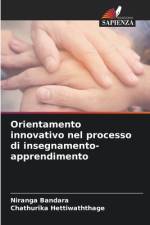 Orientamento innovativo nel processo di insegnamento-apprendimento af Niranga Bandara
