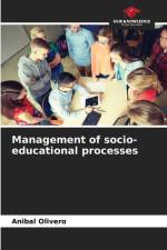 Management of socio-educational processes af Anibal Olivero