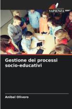 Gestione dei processi socio-educativi af Anibal Olivero