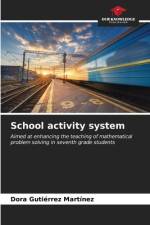School activity system af Dora Gutiérrez Martínez