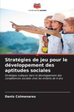 Stratégies de jeu pour le développement des aptitudes sociales af Danis Colmenares