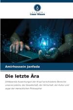Die letzte Ära af Amirhossein Janfada