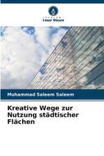 Kreative Wege zur Nutzung städtischer Flächen af Muhammad Saleem Saleem