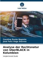 Analyse der Rechtsnatur von UberBLACK in Kolumbien af Carolina Durán Negrete