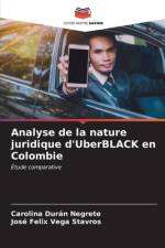 Analyse de la nature juridique d'UberBLACK en Colombie af Carolina Durán Negrete