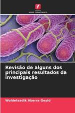 Revisão de alguns dos principais resultados da investigação af Woldetsadik Aberra Geyid