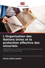 L'Organisation des Nations Unies et la protection effective des minorités af Paulo Klein Junior