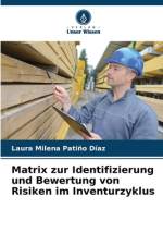 Matrix zur Identifizierung und Bewertung von Risiken im Inventurzyklus af Laura Milena Patiño Díaz