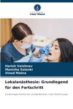Lokalanästhesie: Grundlegend für den Fortschritt af Harish Vaishnav