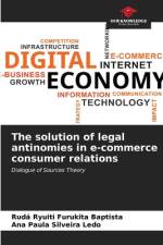 The solution of legal antinomies in e-commerce consumer relations af Rudá Ryuiti Furukita Baptista