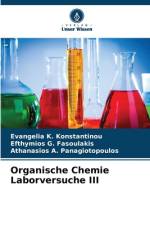 Organische Chemie Laborversuche III af Evangelia K. Konstantinou