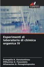 Esperimenti di laboratorio di chimica organica IV af Evangelia K. Konstantinou