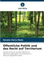 Öffentliche Politik und das Recht auf Territorium af Renata Vieira Meda