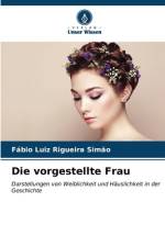 Die vorgestellte Frau af Fábio Luiz Rigueira Simão