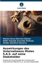 Auswirkungen des Unternehmens Mieles S.A.S. auf seine Stakeholder af Marien Rocío Barrera Gómez