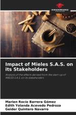 Impact of Mieles S.A.S. on its Stakeholders af Marien Rocío Barrera Gómez