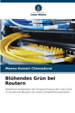 Blühendes Grün bei Routern af Meenu Kumari Chinnadurai