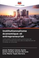 Institutionnalisme économique et entrepreneuriat af Jones Rafael Llanos Ayola