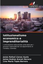 Istituzionalismo economico e imprenditorialità af Jones Rafael Llanos Ayola