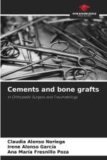 Cements and bone grafts af Claudia Alonso Noriega