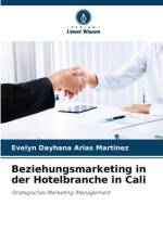 Beziehungsmarketing in der Hotelbranche in Cali af Evelyn Dayhana Arias Martinez