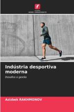 Indústria desportiva moderna af Azizbek Rakhmonov