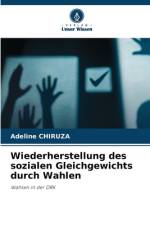 Wiederherstellung des sozialen Gleichgewichts durch Wahlen af Adeline Chiruza