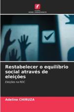Restabelecer o equilíbrio social através de eleições af Adeline Chiruza