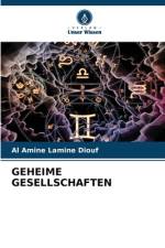 GEHEIME GESELLSCHAFTEN af Al Amine Lamine Diouf