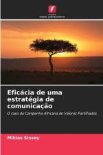 Eficácia de uma estratégia de comunicação af Mikias Sissay