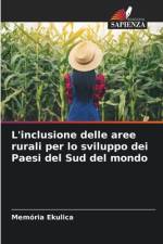 L'inclusione delle aree rurali per lo sviluppo dei Paesi del Sud del mondo af Memória Ekulica