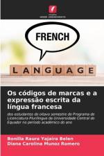 Os códigos de marcas e a expressão escrita da língua francesa af Bonilla Raura Yajaira Belén