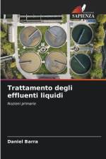 Trattamento degli effluenti liquidi af Daniel Barra