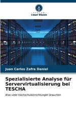 Spezialisierte Analyse für Servervirtualisierung bei TESCHA af Juan Carlos Zafra Daniel