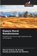 Espaço Rural Rondoniense af Marcel Emeric de Araujo