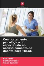Comportamento psicológico do especialista no aconselhamento do doente para TOLAC af Sali Talab
