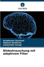Bildentrauschung mit adaptivem Filter af Anupkumar Jayaswal