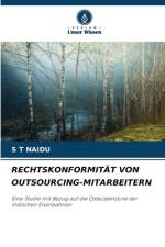 RECHTSKONFORMITÄT VON OUTSOURCING-MITARBEITERN af S T Naidu