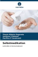 Selbstmedikation af Thayla Ribeiro Pegorete