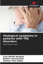 Otological symptoms in patients with TMJ disorders af Lívia Mirelle Barbosa