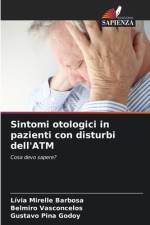 Sintomi otologici in pazienti con disturbi dell'ATM af Lívia Mirelle Barbosa