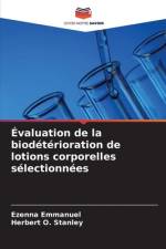 Évaluation de la biodétérioration de lotions corporelles sélectionnées af Ezenna Emmanuel