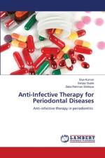 Anti-Infective Therapy for Periodontal Diseases af Siya Kumari