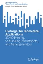 Hydrogel for Biomedical Applications af Andy H Choi
