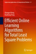 Efficient Online Learning Algorithms for Total Least Square Problems af Xiangyu Kong