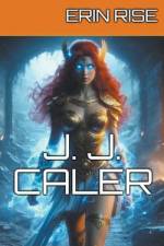 Erin Rise af J. J. Caler